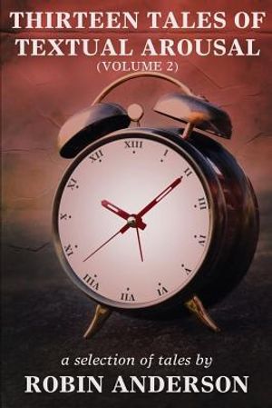 Thirteen Tales of Textual Arousal Vol. 2 image number 0
