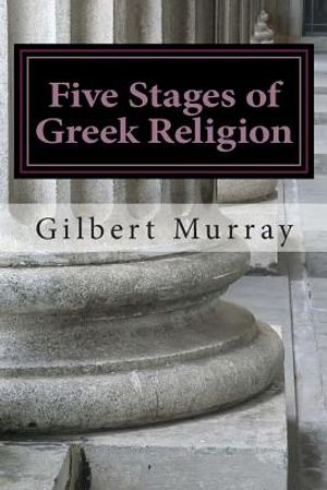 Five Stages of Greek Religion image number 0