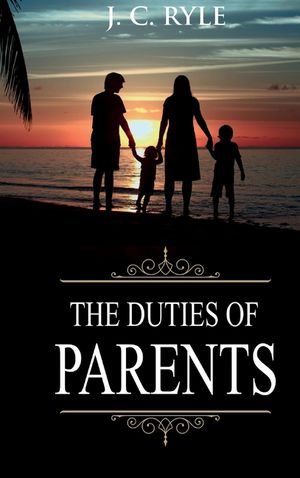 Duties of Parents: Annotated image number 0