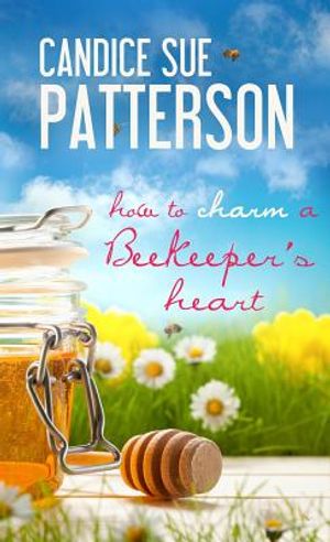 How to Charm a Beekeeper's Heart image number 0