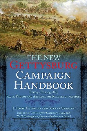 The New Gettysburg Campaign Handbook: June 9 - July 14, 1863 image number 0