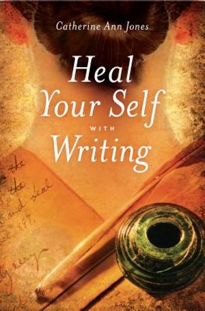 Heal Your Self with Writing image number 0