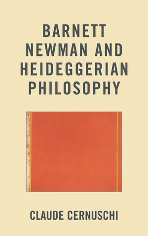Barnett Newman and Heideggerian Philosophy image number 0