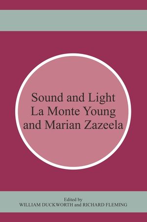 Sound and Light: La Monte Young and Marian Zazeela image number 0