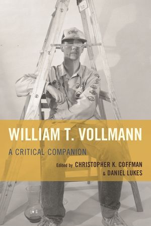 William T. Vollmann: A Critical Companion image number 0