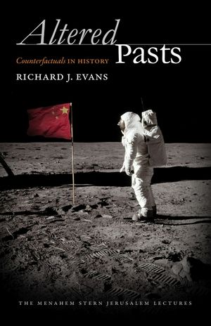 Altered Pasts: Counterfactuals in History image number 0