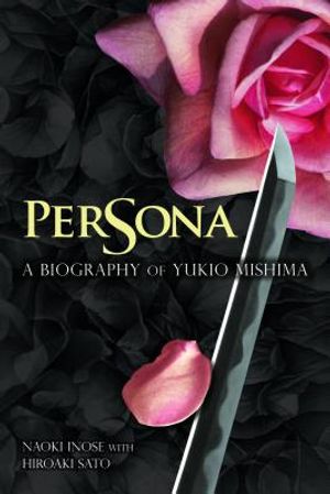 Persona: A Biography of Yukio Mishima image number 0