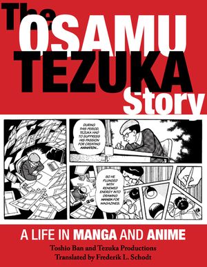 The Osamu Tezuka Story: A Life in Manga and Anime image number 0