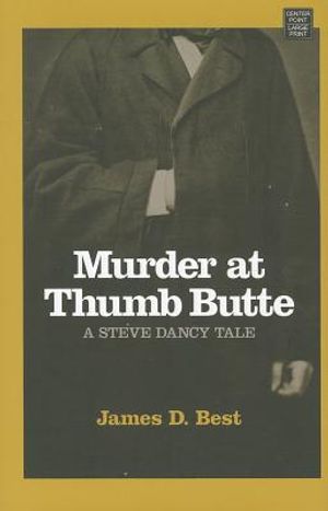 Murder at Thumb Butte image number 0