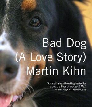 Bad Dog: A Love Story image number 0
