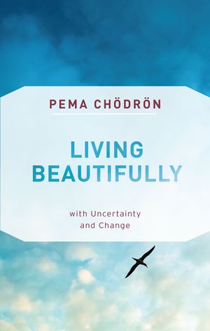 Living Beautifully: With Uncertainty and Change image number 0