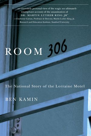 Room 306: The National Story of the Lorraine Motel image number 0