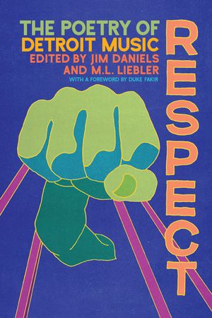 Respect: The Poetry of Detroit Music image number 0