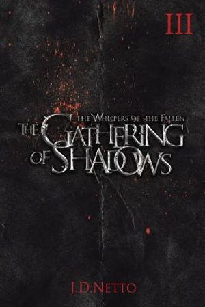 The Gathering of Shadows (the Whispers of the Fallen, Book III) image number 0