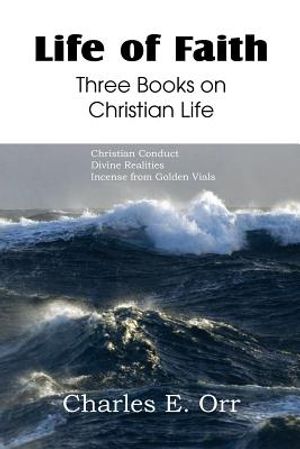 Life of Faith Three Books on Christian Life image number 0