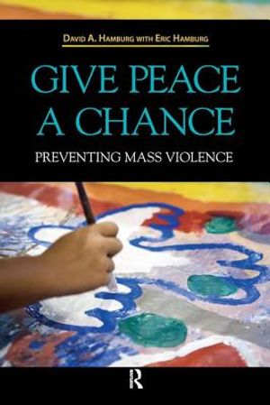 Give Peace a Chance: Preventing Mass Violence image number 0