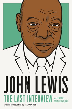 John Lewis: The Last Interview: And Other Conversations image number 0