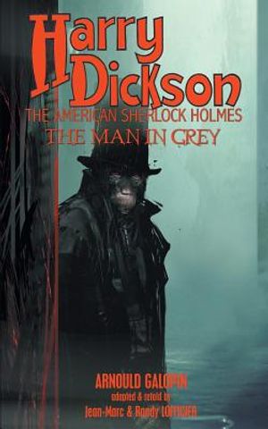 Harry Dickson: The Man in Grey image number 0