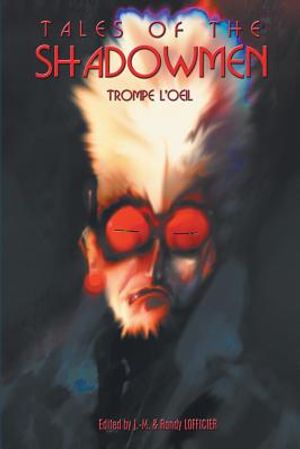 Tales of the Shadowmen 15: Trompe l'Oeil image number 0