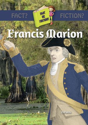 Francis Marion (Swamp Fox) image number 0