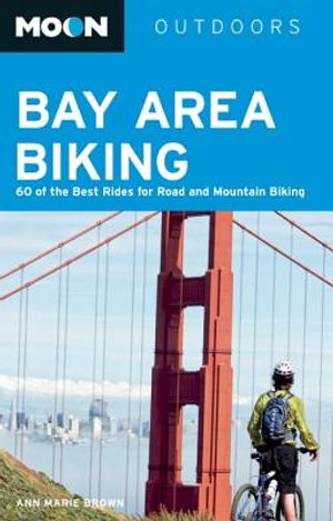 Moon Outdoors: Bay Area Biking image number 0