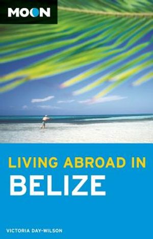 Moon Living Abroad in Belize image number 0