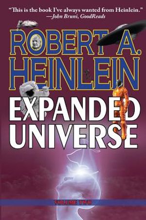 Robert Heinlein's Expanded Universe: Volume Two image number 0