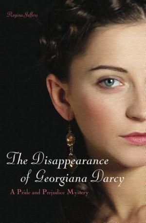 The Disappearance of Georgiana Darcy image number 0