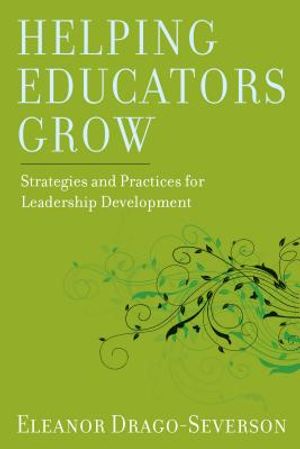 Helping Educators Grow: Strategies and Practices for Leadership Development image number 0