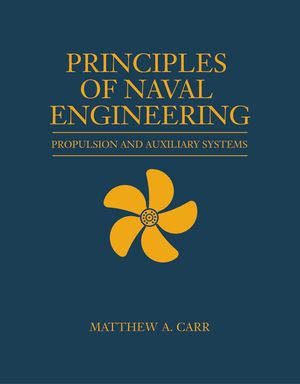 Principles of Naval Engineering: Propulsion and Auxiliary Systems image number 0