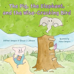 The Pig, the Elephant, and the Wise-Cracking Bird image number 0