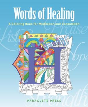 Words of Healing: A Coloring Book to Comfort and Inspire image number 0