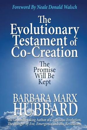 The Evolutionary Testament of Co-creation: The Promise Will Be Kept image number 0