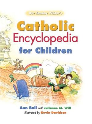 Catholic Encyclopedia for Children image number 0