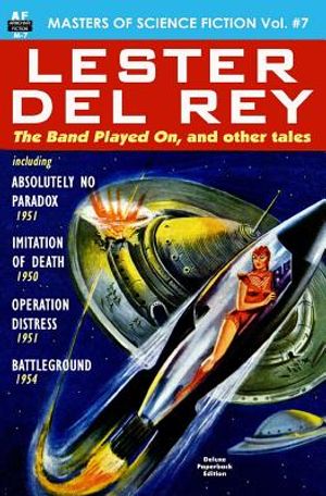 Masters of Science Fiction, Vol. Seven: Lester del Rey image number 0