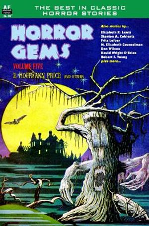 Horror Gems, Volume Five, E. Hoffmann Price and others image number 0