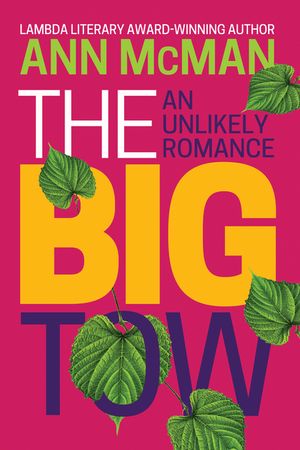 The Big Tow: An Unlikely Romance: An Unlikely Romance image number 0