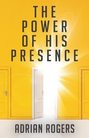 The Power of His Presence image number 0