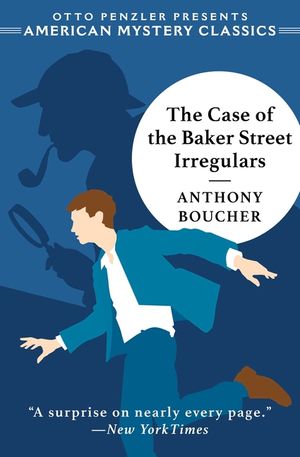The Case of the Baker Street Irregulars image number 0