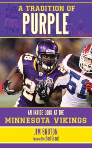 A Tradition of Purple: An Inside Look at the Minnesota Vikings image number 0