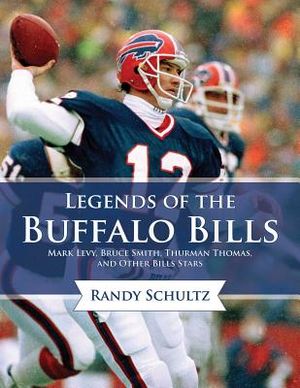 Legends of the Buffalo Bills: Marv Levy, Bruce Smith, Thurman Thomas, and Other Bills Stars image number 0