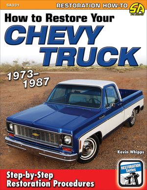 Chevy/GMC Truck Restoration: 1973-1987 image number 0