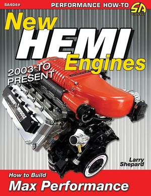 New Hemi Engines 2003 to Present: How to Build Max Performance image number 0