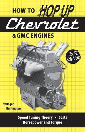 How to Hop Up Chevrolet & GMC Engines image number 0