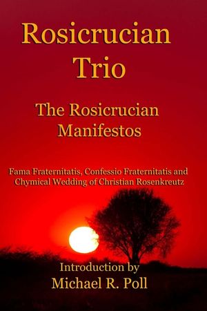 Rosicrucian Trio: The Rosicrucian Manifestos image number 0