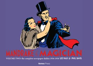 Mandrake the Magician Volume Two the Complete Newspaper Dailies: 1936-1938; image number 0