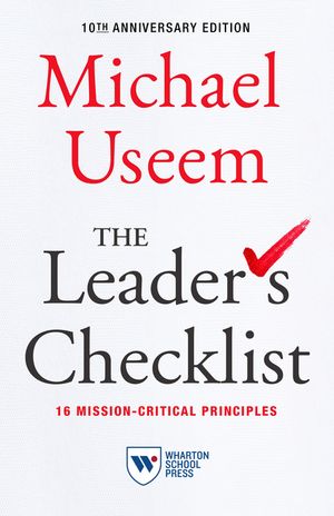 The Leader's Checklist,10th Anniversary Edition: 16 Mission-Critical Principles image number 0