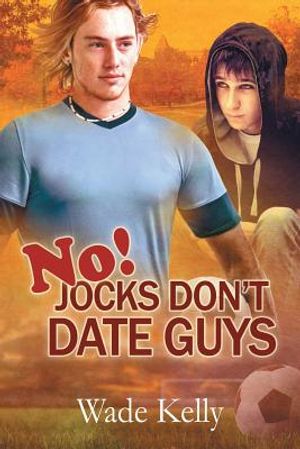 No! Jocks Don't Date Guys image number 0
