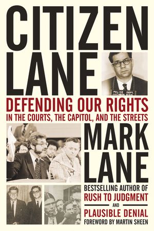 Citizen Lane: Defending Our Rights in the Courts, the Capitol, and the Streets image number 0