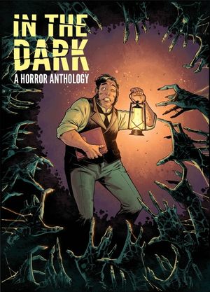 In the Dark: A Horror Anthology image number 0